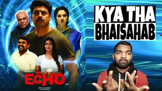 Echo Movie REVIEW  Hindi Dubbed  Filmi Max Review [upl. by Nnainot]