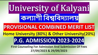 University of Kalyani PROVISIONAL COMBINED MERIT LIST 2023PG ADMISSION 20232024 [upl. by Ellivro]