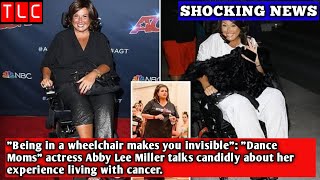 quotBeing in a wheelchair makes you invisiblequot quotDance Momsquot actress Abby Lee Miller talks i TLC [upl. by Llewxam]