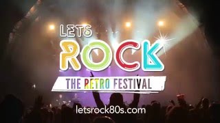 Lets Rock 2016 The Retro Festival [upl. by Trust469]