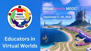 Virtual Worlds Education Consortium Connects Educators across the Metaverse [upl. by Paddie]