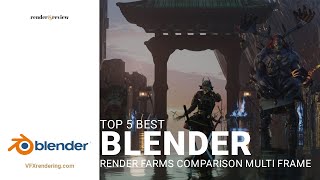 Top 5 Best Blender Render Farm Comparison Multi Frames [upl. by Hnahk]