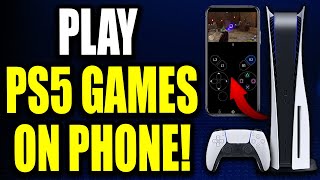 How To Play PS5 Games On Phone 2023 [upl. by Kacie]