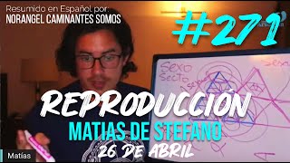 271 REPRODUCCION  26 ABR matíasdestefano [upl. by Romola]