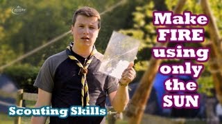 Scout Skills  Light a Fire using only the Sun [upl. by Ball325]