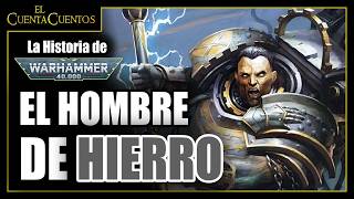 08 Primarca FERRUS MANUS y la X LEGION  La Historia de Warhammer 40000  ASMR [upl. by Aym890]