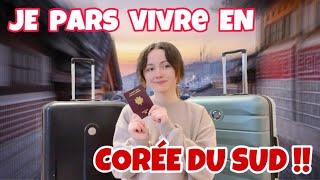 VLOG Je déménage à SEOUL   CORÉE DU SUD 🇰🇷 [upl. by Elleirda]