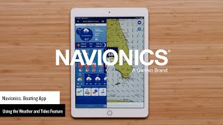 Support Viewing Weather and Tide Information in the Navionics® Boating App [upl. by Gibert549]