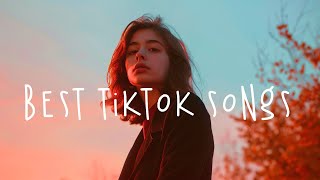 Viral songs latest treding 🌺 Tiktok songs to add to your playlist  Spotify chill playlist 2024 [upl. by Halyk107]