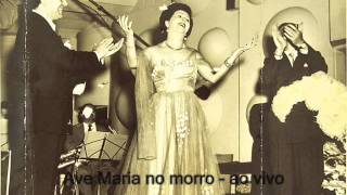 Dalva de Oliveira cantando quotAve Maria no morroquot ao vivo [upl. by Nyladam]