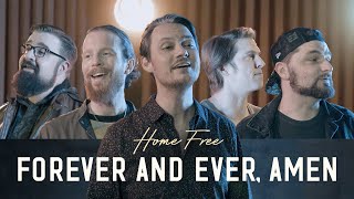 Home Free  Forever and Ever Amen [upl. by Kessia]