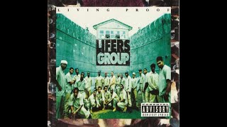 「LIFERS GROUP」LIVING PROOF gangstar [upl. by Xineohp]