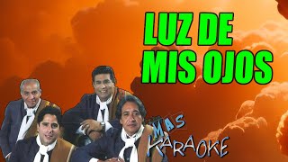 LUZ DE MIS OJOS 🟢 Los Manseros Santiagueños  KARAOKE maskaraoke folklore [upl. by Yeslehc]