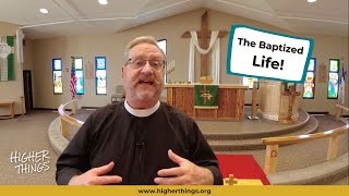 As a Lutheran What Does Living the Baptized Life Look Like [upl. by Wilona581]