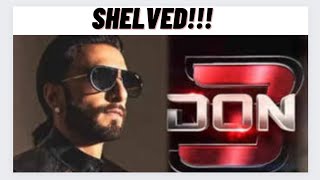 Don 3 ShelvedFall of Ranveer Singh amp Farhan Akhtar [upl. by Amein]