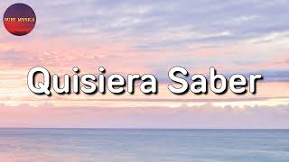 Quisiera Saber – Carin Leon Letra\Lyrics [upl. by Lacym896]