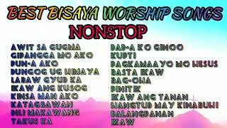 BEST BISAYA WORSHIP SONGS NONSTOP [upl. by Shirl]