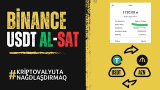 Binance P2P vasitəsi ilə USDT Almaq və Satmaq quotKriptovalyuta Nağdlaşdırmaqquot [upl. by Janenna]