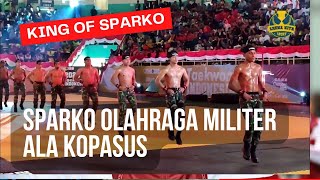 PENAMPILAN KING OF SPARKO KOMANDO PASUKAN KHUSUS KOPASUS SPARKO KOPASUS KINGOFSPARKO [upl. by Nesmat313]