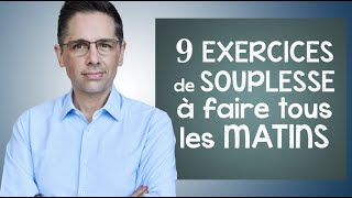 9 exercices de SOUPLESSE à faire tous les MATINS [upl. by Eninej]