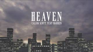 Calum Scott feat Darren Espanto  Heaven Official Lyric Video [upl. by Yeltrab]