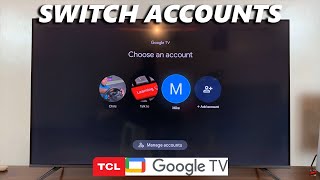 How To Switch User Accounts On TCL Google TV [upl. by Dougald]