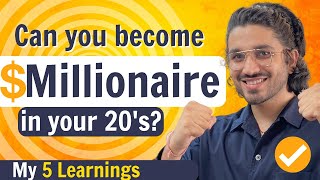 How to become a Millionaire in your 20s  Step by Step Guide [upl. by Aciretehs]