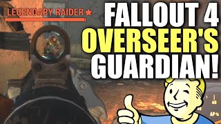 Fallout 4 quotOverseers Guardianquot Legendary Rifle Guide One Of The BEST Weapons in Fallout 4 [upl. by Cristiano]