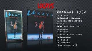 ALBUM UKAYS  MENCARI 1992 [upl. by Leahcim476]