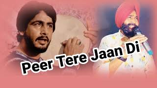 Peer Tere Jaan Di  Gurdas Maan  Tribute To Gurdas Maan Saab  Old Is Gold  Cover By Hs Gill [upl. by Nocaj]