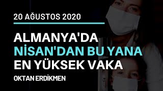 Almanyada vaka sayısı 1707  20 Ağustos 2020 Oktan Erdikmen [upl. by Manoff196]