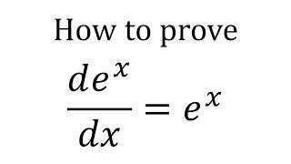 Why is the Derivative of ex Still ex Calculus Help [upl. by Sidman]