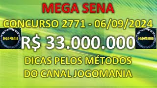 MEGA SENA Concurso 2771 R 33 Milhões  Dicas e Métodos do Canal JogoMania [upl. by Halfon842]