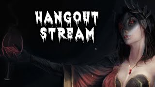 Hangout Stream [upl. by Asli]