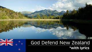 GOD DEFEND NEW ZEALAND  with lyrics  New Zealand National Anthem  FULL LENGTH [upl. by Giesecke729]