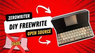 ZeroWriter 50 DIY Freewrite [upl. by Anyel]