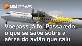 Voepass já foi Passaredo o que se sabe sobre a companhia aérea do avião que caiu em Vinhedo SP [upl. by Prichard]