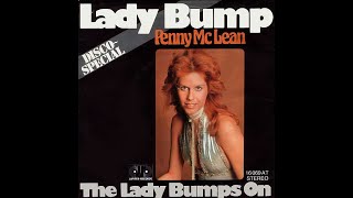 Penny McLean  Lady Bump 1975 Disco Purrfection Version [upl. by Phila]