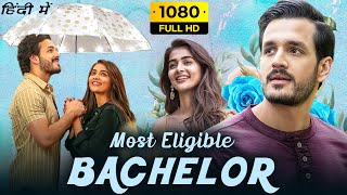 Most Eligible Bachelor Full Movie In Hindi Dubbed  Akhil Akkineni  Pooja Hegde  HD Facts amp Review [upl. by Seto]