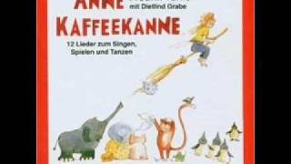 Fredrik Vahle  Wem gibt der Elefant die Hand Anne Kaffeekanne [upl. by Leor]