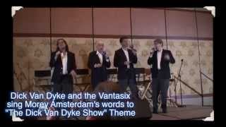 Dick Van Dyke and the Vantastix sing [upl. by Llevram960]