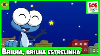 Brilha Brilha Estrelinha  Bob Zoom  Video Infantil Musical Oficial [upl. by Hrutkay]