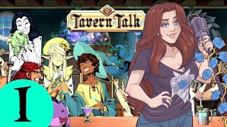 This Game is Fantastically Funny and I LOVE IT  Tavern Talk Part 1 [upl. by Sayed]