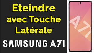 Comment éteindre Samsung A71 avec la touche latérale Marche  arrêt [upl. by Bohun]