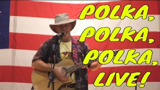 LIVE  POLKA POLKA POLKA by Glenn Colton [upl. by Eimilb]