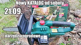 Nowy KATALOG Parkside od SOBOTY 21092024 pilarki akumulatorowe i narzędzia ogrodowe [upl. by Koffman]