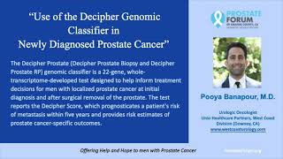 2308 Pooya Banapour MD quotUse of Decipher Genomic Classifier in Newly Diagnosed Prostate Cancerquot [upl. by Caine285]