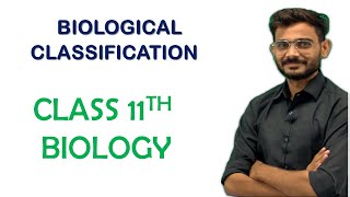 BIOLOGICAL CLASSIFICATION  CHAP2  LEC20  11TH [upl. by Ahsinuq606]