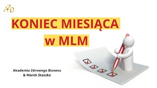 KONIEC MIESIĄCA w MLM marekstaszko mlmbusiness mlm [upl. by Greenebaum]