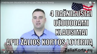 Zalia korta 4 dažniausiai užduodami klausimai apie Žalios kortos loteriją [upl. by Ahcsrop]